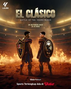 the movie poster for el classico battle of the young blood, featuring two men in armor