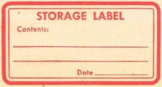 a red and white label that says storage label contents date on the back of it