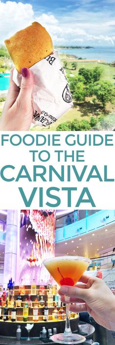 foodie guide to the carnival vista