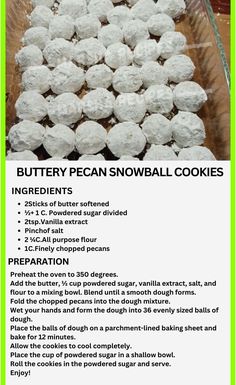 a recipe for snowball cookies is shown here