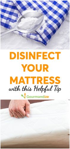 a mattress with the words disinfect your mattress on it and an image of someone holding