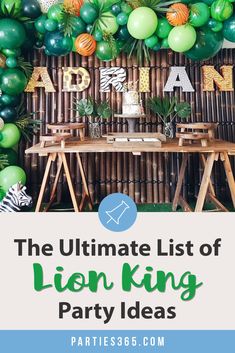 the ultimate list of lion king party ideas