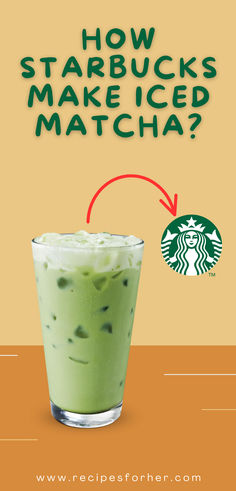 an advertisement for starbucks's green tea drink with the words how starbuckss make iced match