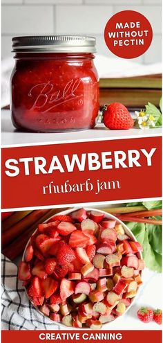 strawberry rhubarb jam in a mason jar with strawberries on the side