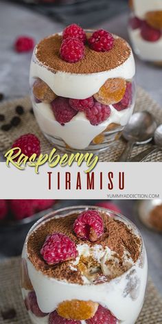 two desserts with raspberry and trirami in them on a table