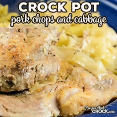 crock pot pork chops and cabbage on a blue plate with text overlay