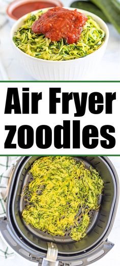 air fryer zoodles with zucchini noodles and sauce