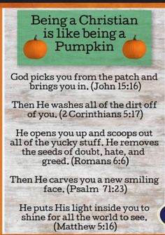 an orange and green sign with the words being a christian is like being a pumpkin