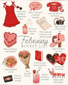 a valentine's day bucket list with pink items and red accessories, including a heart - shaped box