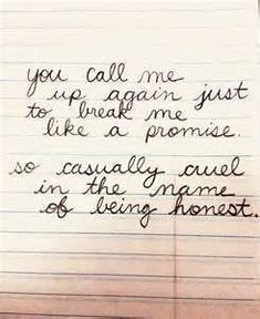 a handwritten note on lined paper with the words you call me up again just to like a prom