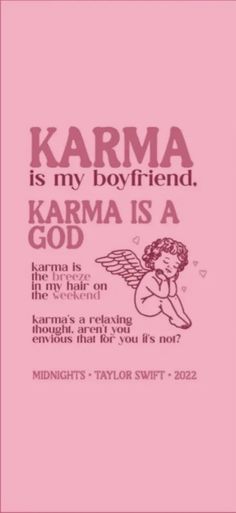 a pink book with the words karma is my boyfriend, karma is a god