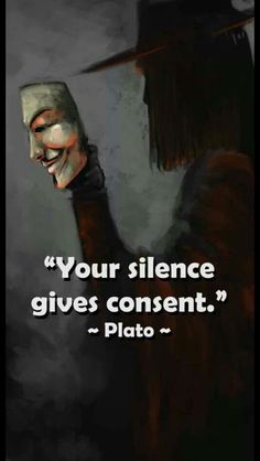 a person with a mask on their face and text that reads, your silence gives content