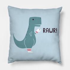 a blue pillow with a green dinosaur on it's back and the words raw