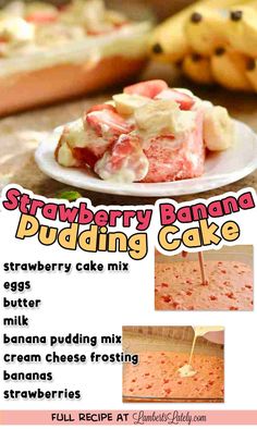 the strawberry banana pudding cake is ready to be eaten and put on the table for consumption