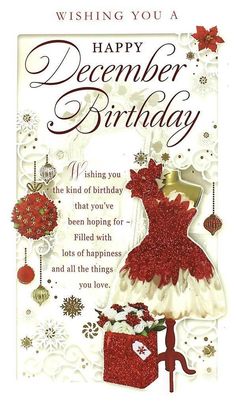 a birthday card with a red dress and presents on the front, which reads wishing you a happy december birthday