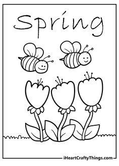 a coloring page with three bees flying over flowers and the words spring written in black ink