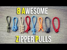 eight different types of zipper pulls with the text 8 awesome zipper pulles on them