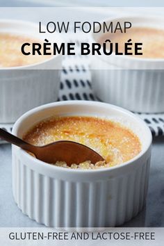 low fodmap creme brulee recipe in white dishes with spoon