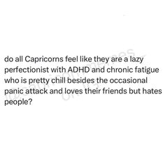 Funny Capricorn Quotes Humor, Capricorn Quotes Funny, Capricorn Quotes Truths, Capricorn Core, Capricorn Vibes, Capricorn Things, Sea Goat