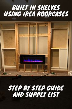 the fireplace is built in shelving using ikea bookcases step by step guide and supply list