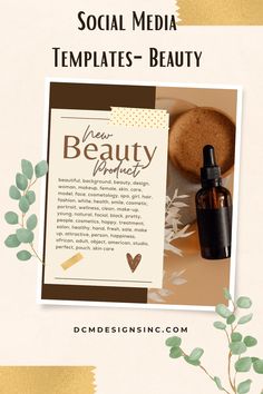 a bottle of essential oils next to some flowers and leaves with the words social media templates - beauty