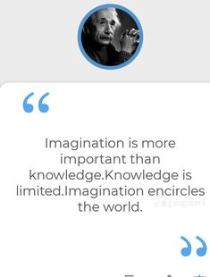 an image with the caption that says, imagine is more important than knowledge and innovation encircles the world