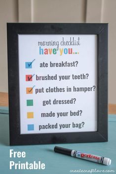 a printable checklist is displayed in front of a black frame with the words, morning checklist have you?