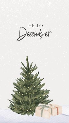 a christmas tree with presents under it and the words hello december written in black ink