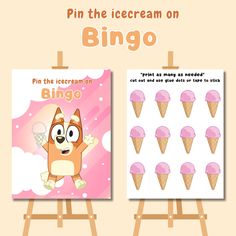 an ice cream poster with the words pin the icecream on bingo next to it