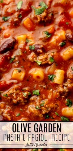 a close up of a bowl of olive garden pasta and fagioi recipe with the title above it