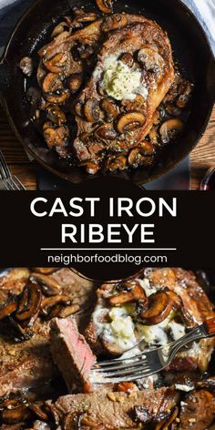 cast iron ribeye in a skillet with mushrooms on top and the title overlay reads cast iron ribeye