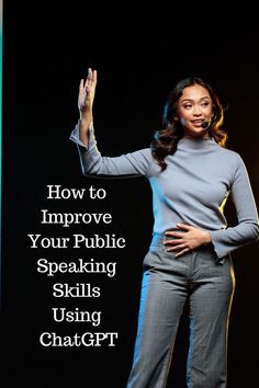 a woman standing in front of a black background with the words how to improve your public speaking skills using chatgrf