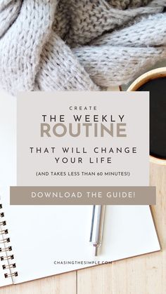 the weekly routine that will change your life