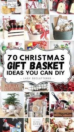 christmas gift basket ideas you can diy by lady decluttero image is collage