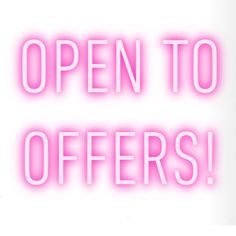 a pink neon sign that says, open to offers