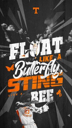 a basketball player with the words float like a butterfly stinge on it's back