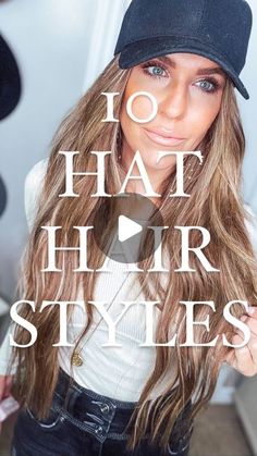 How To Style Long Hair With A Hat, Half Up Half Down With Hat, Cute Hairstyles With Ball Caps, How To Wear A Ball Cap With Long Hair, Cute Updos For Work With Hat, Long Hair In Hats Style, Hairstyles With A Ball Cap, Hair Ideas With Baseball Cap, Long Hair Baseball Hat Styles