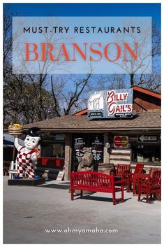 a restaurant with red benches in front of it and the words must try restaurants branson