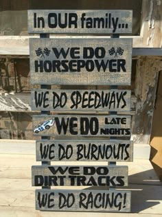 a wooden sign that says in our family we do horse power