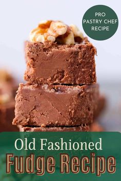 old fashioned fudge recipe with text overlay