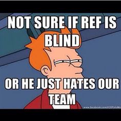 an image of a cartoon character saying not sure if rff is blind or he just hates our team