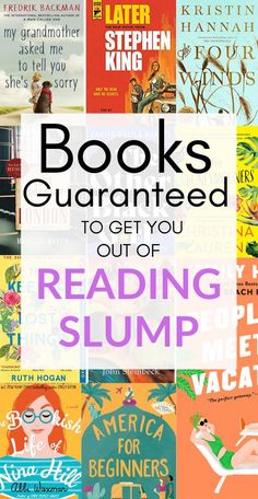 Books to get your out of reading slump Get Back Into Reading, Fall In Love With Reading, Reading Slump, Books To Read For Women, Books You Should Read, The Best Books, Top Books To Read