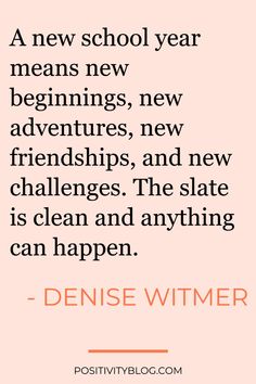 a quote that says, a new school year means new beginnings, new adventures, and new