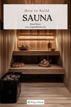 how to build sauna with the words how to build sauna read more below