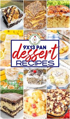 a collage of different desserts with the words 9x9 pan dessert recipes