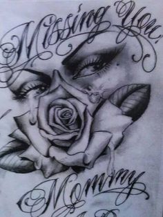 a drawing of a woman's face with the words missing you and a rose