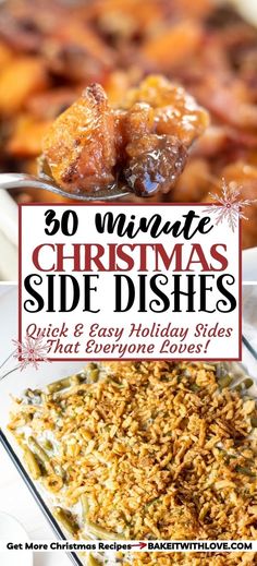 christmas side dishes with text overlay that reads, 30 minute christmas side dish ideas