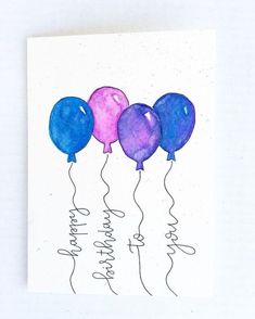 a card with balloons on it and the words happy birthday written in cursive writing