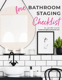 the bathroom is decorated in black and white with text overlay that reads free bathroom staging checklist