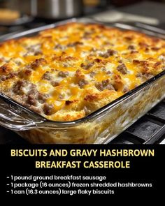 a casserole dish with biscuits and gravy hashbrown in it